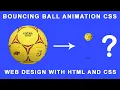 Bouncing Ball Animation CSS CSS Animation CSS Tutorial CSS Animation keyframes Web Seekho