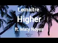 Download Lagu Lemaitre - Higher ft. Maty Noyes (lyric video) [Asphalt 9: Legends Soundtrack]