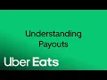 Understanding Payouts Uber Eats
