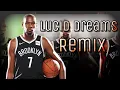 Kevin Durant 2021 Mix || Lucid Dreams Remix- Juice WRLD ft. Lil Uzi Vert