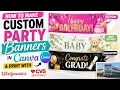 How to Make Custom Party Banners in Canva Print at Walgreens or CVS
