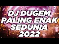 Download Lagu DJ DUGEM PALING ENAK SEDUNIA 2022 ( COCOK BUAT OLENG SAMPAI PAGI )