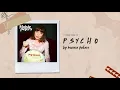 ( 1 hour loop ) PSYCHO - Maisie Peters