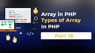 Array in PHP Different Types of Array in PHP PHP Tutorial in Bangla