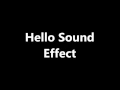 Hello Sound Effect