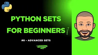 Python Sets for Beginners Advanced Tips Frozen Sets