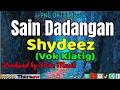 Download Lagu 🔥 Sain Dadangan (PNG LATEST MUSIC 2025) - Shydeez (Vok Kiatig) 🔥 Statz Music  🎵 🔥