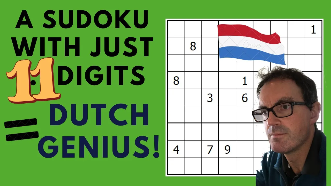 A Sudoku With Just 11 Digits = Dutch Genius!