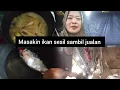 Download Lagu JUALAN SAMBIL MASAK IKAN BANDENG DI LAPAK,UNTUK BAWAKAN SESIL NANTI
