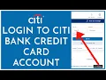 Citi com Login How to Login Your Citi Bank Credit Card Account 2023