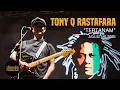 Lagu Tony Q Rastafara - Tertanam Live at The Sounds Project Vol.8 (2025)