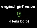 Lagu Hanji bolo - girls voice effect ‎@Cutegirlvoiceeffectz  #girlvoiceprank #voiceprank #prankcall