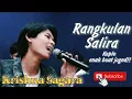Download Lagu Rangkulan Salira - Krishna sagara || Cover Koplo Mantap Virall!!!