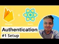 React and Firebase Authentication Setup