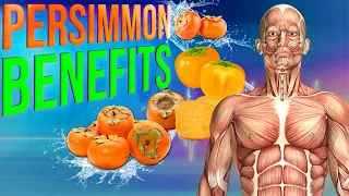 PERSIMMON BENEFITS - 13 Impressive Health Benefits of Persimmon