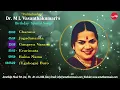 Download Lagu Special Songs for Padmabushan, Dr. M L Vasanthakumari 's Birthday.