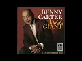 06. Benny Carter - How Can You Lose