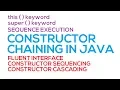 56 - Constructor Chaining in Java