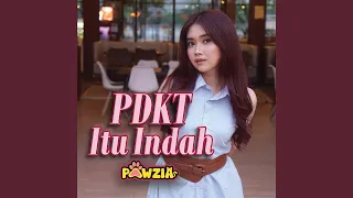 pdkt itu indah