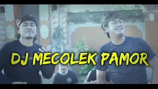 Mecolek Pamor - DJ Slow Full Bass (Gus Jody ft Papi Tara)