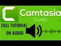 Camtasia 2025 tutorial Training in features including AI noise removal
