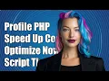 How to Natively Profile Multiple Scripts in PHP7 for Performance Optimization