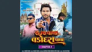 gj 6 vada vadodara vada pt 2