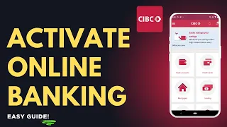How to Activate CIBC Online Banking