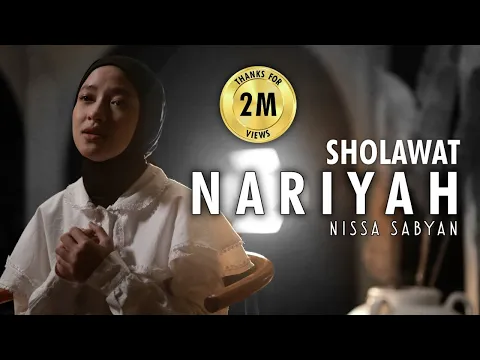 Download MP3 SHOLAWAT NARIYAH - NISSA SABYAN