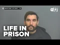 Cold-blooded premeditated and calculated Ex-boyfriend sentenced to life in prison