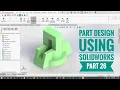 Solidworks tutorial for beginners exercise 26 in 2020