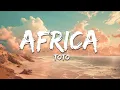 Download Lagu Toto - Africa (Lyrics)