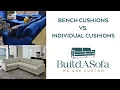 Bench Cushions Vs Individual Cushions
