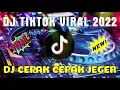 Download Lagu DJ TIKTOK TERBARU 2022 - DJ CEPAK CEPAK JEGER  TIKTOK VIRAL TERBARU 2022
