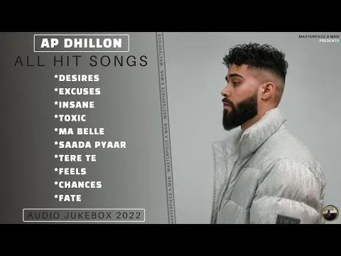 Download MP3 AP Dhillon All Hit Songs | Audio Jukebox 2022 | AP Dhillon All Love Songs | @MasterpieceAMan