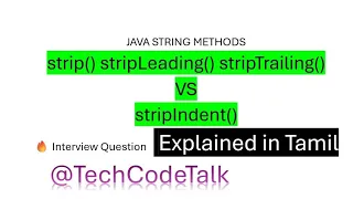 99 Java Developers Confuse These String Methods strip vs stripLeading vs stripTrailing
