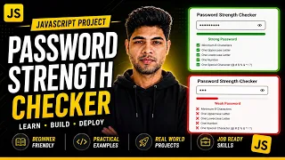 HTML CSS JavaScript Project Password Validation Strength Checker JavaScript Tutorial