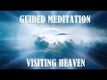 Download Lagu Visit Your Loved Ones in Heaven! Guided Meditation to Visit the Reality Layer