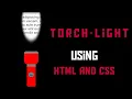 Torch-light using only html and css