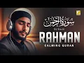 Download Lagu SURAH RAHMAN  سورة الرحمن | RELAXING QURAN RECITATION | SOFT VOICE | Zikrullah TV