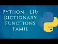 Python-E10 Dictionary and its Builtin Functions Tamil