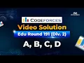 A B C D - Educational Codeforces Round 191 Div 2 Solution in Bangla CPS Academy