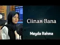Download Lagu Meyda Rahma - Ciinan Bana (Lirik \u0026 Terjemahan)