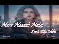 Download Lagu Mere Naseeb Mein Mera Pasand Ka Kuchh Bhi Nahi | Sad Hindi Song 2025 | Arijit Singh Style