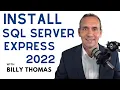 Install Microsoft SQL Server with Billy Thomas