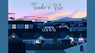 Tendo - Number One ft Vito Prod Vito