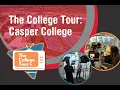 The College Tour - Casper College