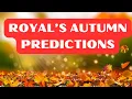 Download Lagu PREDICTIONS: AUTUMNAL ROYAL FAMILY PREDICTIONS. A DEATH.  A RETURN.  COUPLES FIGHTING.  HAPPINESS!
