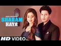 Lagu Ab Kya Saram Aa Gayi Hai (Full Video Song)| Saram Haya Karan Randhawa, Pyar Hoya menu Hoya Mazak nhi