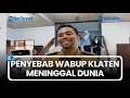 Lagu Bolak-balik Mondok dan Kemoterapi, Penyebab Wabup Klaten Benny Indra Meninggal di Usia 33 Tahun